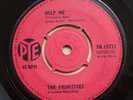 THE PRIMITIVES Help Me b/w Let Them Tell 7