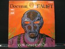 Igor Wakhevitch ?– Docteur Faust PATHE ?– 2 C072-11537 FRENCH EMI LP VINYL