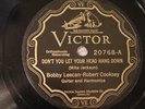BLUES BOBBY LEECAN ROBERT COOKSEY Don't Let Your Head Hang Down VICTOR 20768 V++