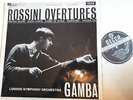 GAMBA / LSO Rossini OVERTURES LP Decca STEREO SXL 2266 Narrow Band