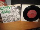 SLOPPY SECONDS * The First Seven Inches Orig. 1987 7