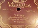 TITO SCHIPA- VICTROLA 1421- PLAYERA /  SEVILLANA