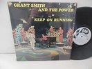 rare GRANT SMITH & THE POWER nr mint vinyl lp KEEP ON RUNNING in shrinkwrap