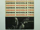 HERBIE NICHOLS TRIO BLUE NOTE 1519 Deep Groove Lexington Flat Edge Ear RVG No R