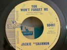 Jackie De Shannon  Liberty 55497  YOU WON'T FORGET ME (R&R 45) PLAYS GREAT