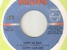 CATHY CARLSON Hurt So Bad PHILIPS NORTHERN SOUL 45
