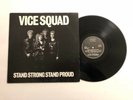 VICE SQUAD Stand Strong Stand Proud LP Riot City Rec. ZEM-104 UK 1984 VG+ 6D