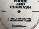 Probe And Pugwash ?– Hell On Earth / Dominion (Remix) 12