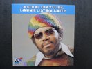 Lonnie Liston Smith & The Cosmic Echoes ?– Astral Traveling  US LP Mint