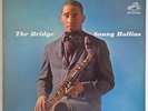 Sonny Rollins - The Bridge – RCA Victor – Original DG – EXC+