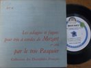 TRIO PASQUIER / MOZART  / LES DISCOPHILES FRANCAIS DF 4