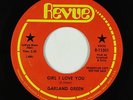 Northern Soul 45 - Garland Green - Girl I Love You - Revue - VG+ mp3