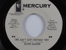 Garage Psych 45 BLUES MAGOOS Nothin' Yet MERCURY VG+ promo HEAR
