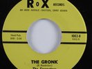 Garage Psych 45 FOURESTERS The Gronk ROX VG++ HEAR
