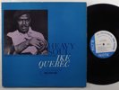 IKE QUEBEC Heavy Soul BLUE NOTE LP mono NY USA