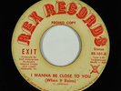 Crossover Soul/Funk 45 - Exit - I Wanna Be Close To You - Rex - mp3 - rare