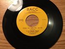 ROCKABILLY 45 T. K. HULIN COME ON AND TELL ME SO RACC MINT-