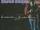 VASCO ROSSI Brava Giulia/Ciao 7ps Germany - RARO VINILE SINGOLO