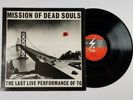 THROBBING GRISTLE Mission Of Dead Souls LP Mute MIR 005 UK 1983 NM- 7F