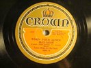 78 : CROWN  3086- EUBIE BLAKE / ADRIAN SCHUBERT - LOVER HAS GONE/LAST ONE LEFT
