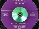 R&B/Northern Soul 45 Joe Simon - Just Like Yesterday/Only A Dream - Irral NM mp3