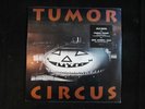 TUMOR CIRCUS LP Alternative Tentacles/Jello Biafra(Dead Kennedys) MINT SEALED