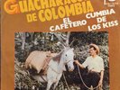 Los Guacharacos de Colombia El Cafetero Cumbia de los Kiss Latin Cumbia 7