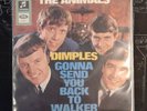 The Animals / Dimples / Gonna Send You Back To Walker