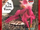 THE JULIE RUIN, RUN FAST , New LP Factory Sealed