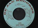 KENNY HAMBER: Time / Show Me Your Monkey 45 (plays better than visual grade, No