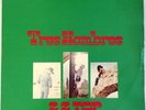 ZZ TOP Tres Hombres LP 1973 Original RARE