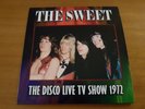 THE SWEET    - the disco live tv show 72   -  7'   - clear vinyl--