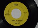 45rpm DARK AGES chained to your heart/the ride FORTE W.F.No.1/2 nice SEE PICS