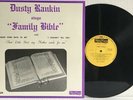 Dusty Rankin - Sings The Family Bible - 1976 Hadley Records–HLP 1225