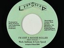 Modern Soul Boogie 45 - Mark Anthony - I'm Just A Boogie Roller - Lyte Speed mp3