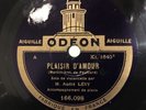 78 RPM ANDRE LEVY - Plaisir d'amour MARTINI -SCHUBERT  - cello - ODEON 166 098