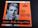 EDDIE COCHRAN / Never To Be Forgotten LIBERTY LEP 2052 Press England 1962 EP EX