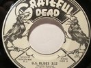Grateful Dead – U.S. Blues Grateful Dead Records – GD-4503 Promo 7” EX