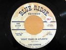 Country Bopper LUKE GORDON Eight Years In Atlanta /When It's Time BLUE RIDGE 506