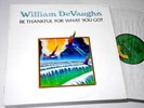 WILLIAM DEVAUGHN ORIG. USA SOUL MASTERPIECE LP BE THANKFUL FOR WHAT NM |49