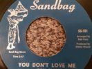 Northern Soul 45 Moses Smith-You Don't Love Me/ Same-Sandbag (Epitome of Sound)