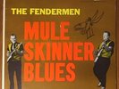 The Fendermen - Mule Skinner Blues LP - 1962 Original Rockabilly SOMA MG1240