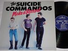 LP SUICIDE COMMANDOS - MAKE A RECORD ORIGINAL 1978 MERCURY KILLER PUNK MINT RARE