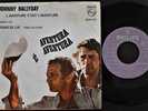 JOHNNY HALLYDAY SINGLE MADE N PORTUGAL 45 PS 7 *AVENTURA E AVENTURA* FRANCIS LAI