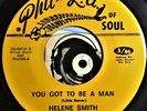 Helene Smith 45 Rare R&B Funk Mover You Got To Be A Man Unplayed Glossy Mint-  K