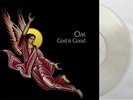 Om God Is Good CLEAR VINYL LP Record  southern lord doom metal sleep stoner rock