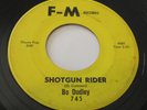 BO DUDLEY Shotgun Rider / Coast To Coast  45 F-M R&B Rocker Soul Blues NICE
