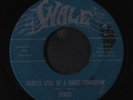 ETHICS: There'll Still Be A Sweet Tomorrow / That's The Way Love Goes 45 (stain