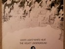 The Velvet Underground - White Light /White Heat - 1971 Vinyl LP