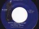 Northern Soul - The Soul Twins - Quick change artist - US Karen label